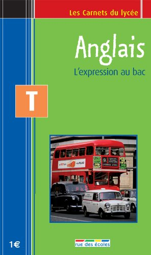 Anglais T : l'expression au bac