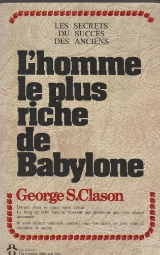 l'homme le plus riche de babylone
