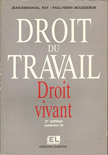droit du travail: droit vivant