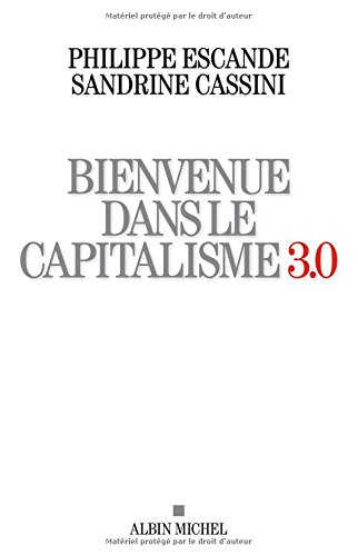 Bienvenue dans le capitalisme 3.0