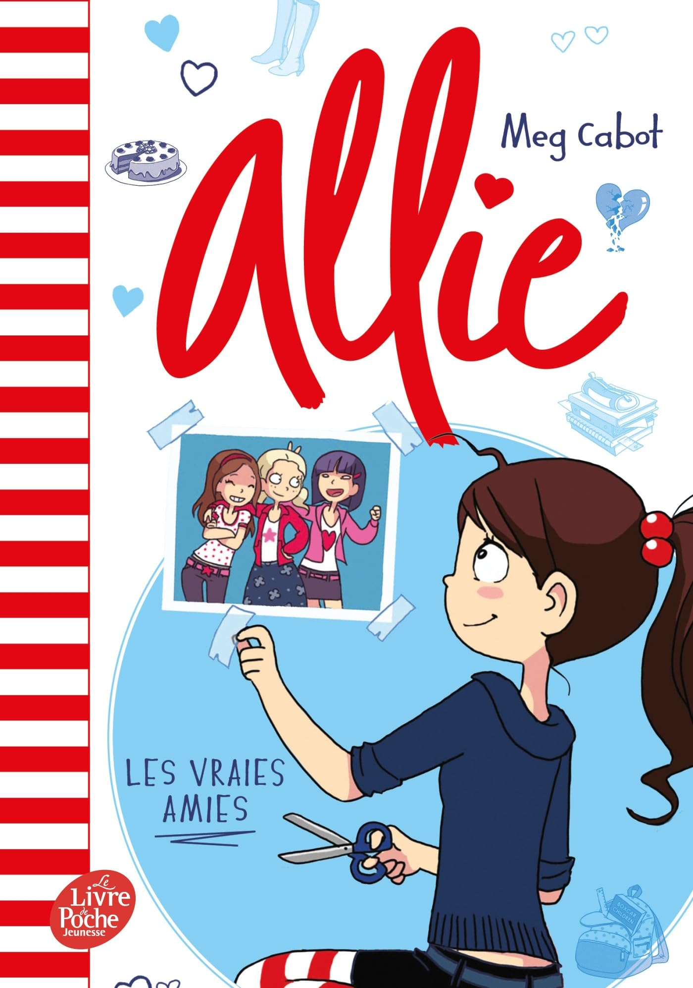 Allie. Vol. 3. Les vraies amies