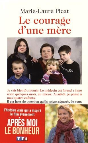 Le courage d'une mère