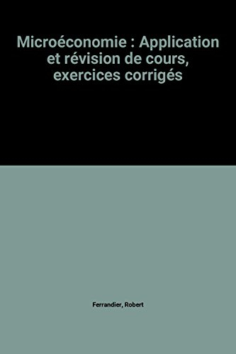 Microéconomie : application et révision de cours