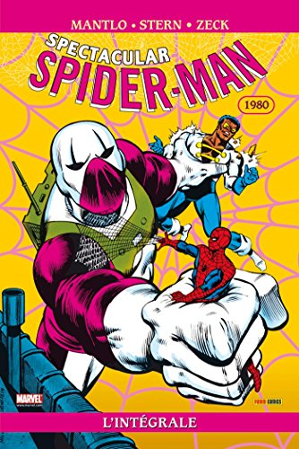Spectacular Spider-Man : l'intégrale. 1980