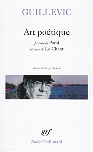 Art poétique. Paroi. Le chant