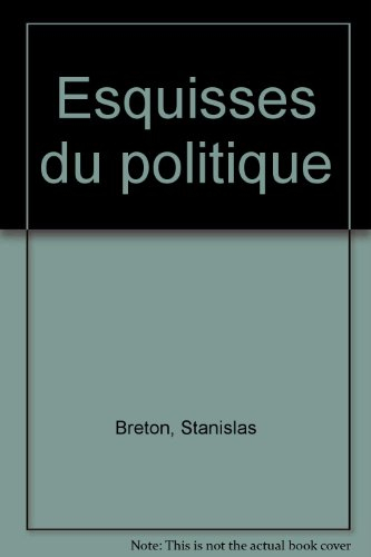 Esquisses du politique