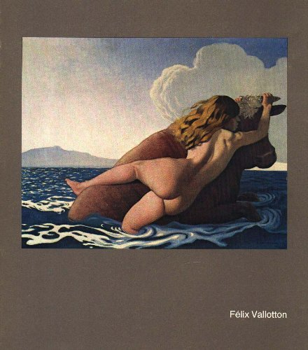 félix vallotton - 1865-1925 - catalogue exposition musée du petit palais - 11 avril au 18 juin 1979