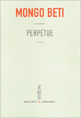 Perpétue et l'habitude du malheur