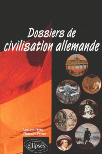 Dossiers de civilisation allemande