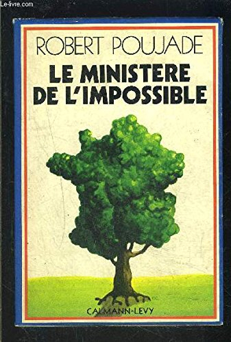 le ministère de l'impossible