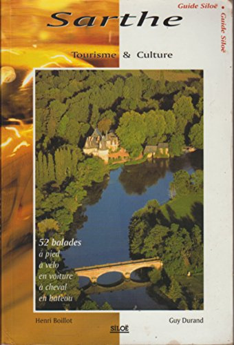 Sarthe : tourisme et culture