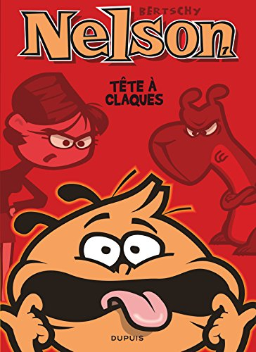 Nelson. Vol. 7. Tête à claques