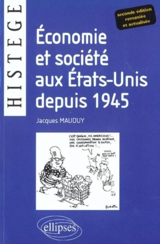Economie et société aux Etats-Unis depuis 1945