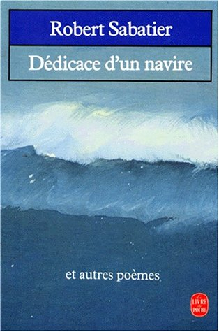 Dédicace d'un navire : et autres poèmes