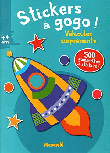 Stickers à gogo ! : véhicules surprenants