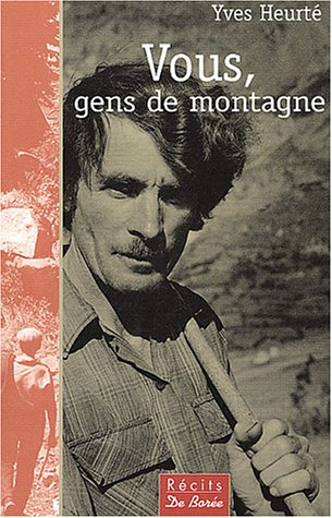 Vous, gens de montagne