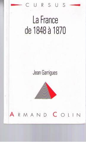 la france de 1848 à 1870