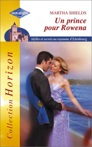 Un prince pour Rowena