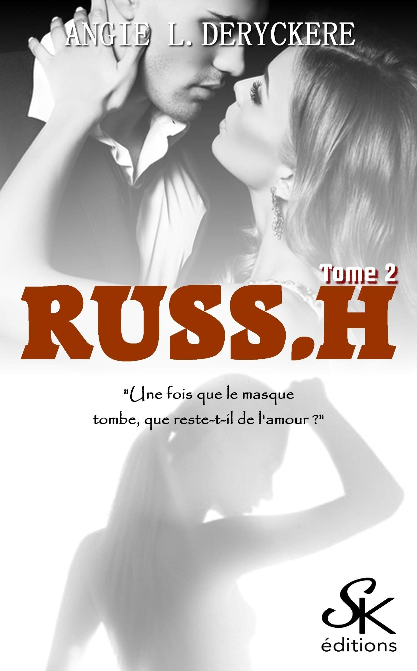RUSS.H Tome 2