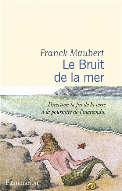 Le bruit de la mer : récit