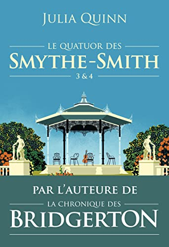 Le quatuor des Smythe-Smith. Vol. 3 & 4