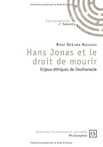 Hans Jonas et le droit de mourir : enjeux éthiques de l'euthanasie