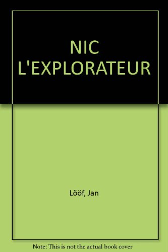 Nic l'explorateur