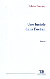 Une Luciole Dans l'Océan