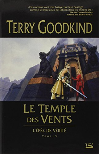 L'épée de vérité. Vol. 4. Le Temple des vents