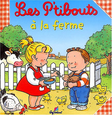 les p'tibouts à la ferme