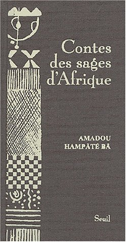 Contes des sages d'Afrique