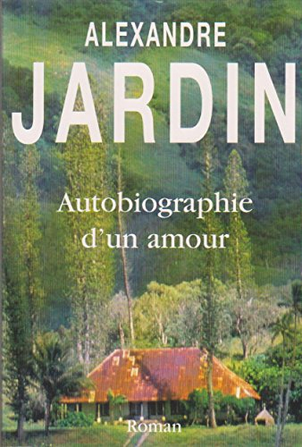 autobiographie d'un amour