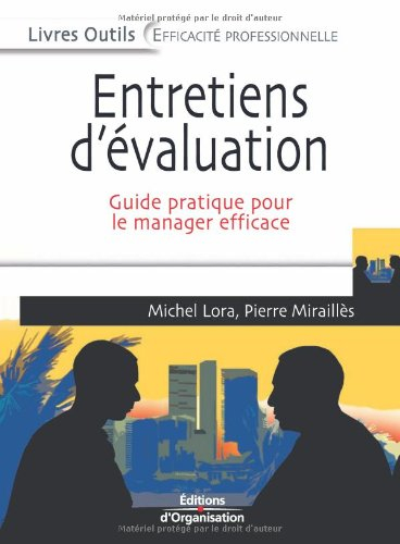 Entretiens d'évaluation : guide pratique pour le manager efficace