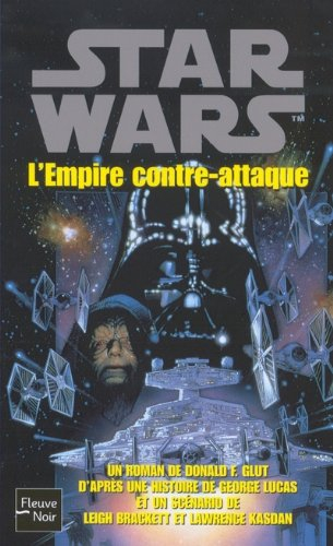 le cycle de star wars, tome 2 : l'empire contre-attaque