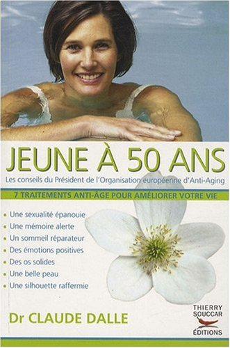 Jeune à 50 ans : 7 traitements anti-âge pour améliorer votre vie
