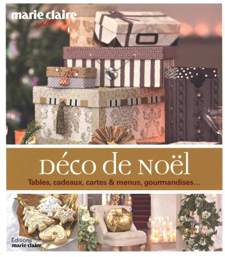 Déco de Noël : tables, cadeaux, cartes & menus, gourmandises...