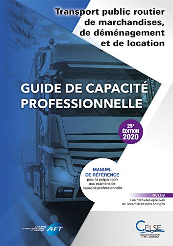Guide de capacité professionnelle, transport public routier de marchandises, de déménagement et de l