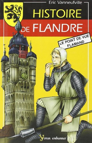 Histoire de Flandre : le point de vue flamand