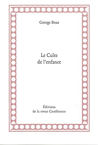 Le culte de l'enfance