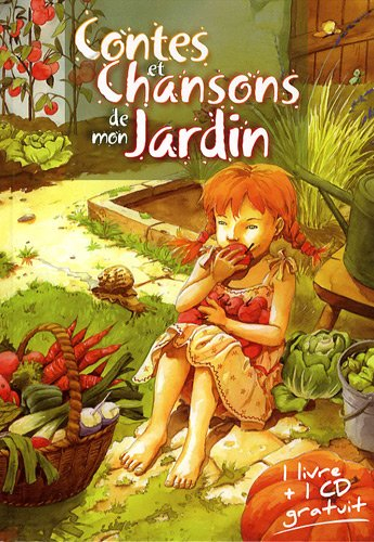 Contes et chansons de mon jardin