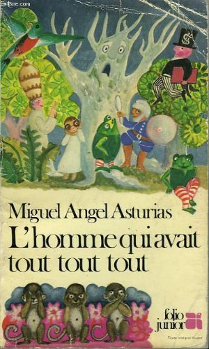 L'Homme qui avait tout tout tout