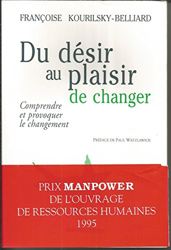 du desir au plaisir de changer