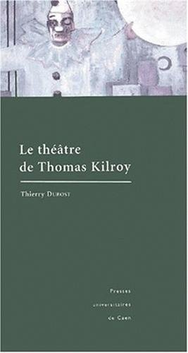 Le théâtre de Thomas Kilroy