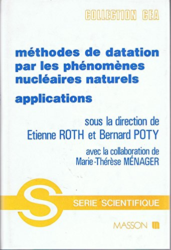 Méthodes de datation par les phénomènes nucléaires naturels