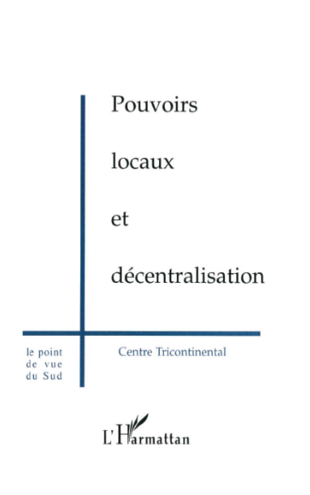 Pouvoirs locaux et décentralisation