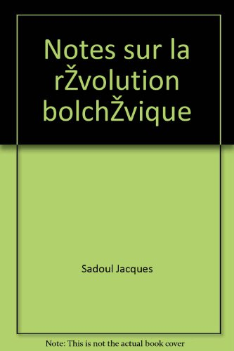 notes sur la révolution bolchévique