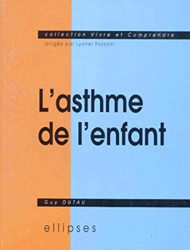 L'asthme de l'enfant
