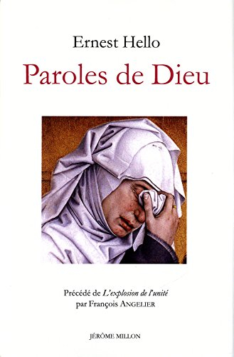 Paroles de Dieu : réflexions sur quelques textes sacrés : 1877. Hello, l'explosion de l'unité