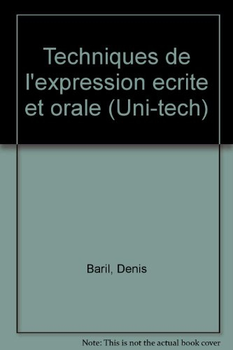techniques de l'expression écrite et orale...