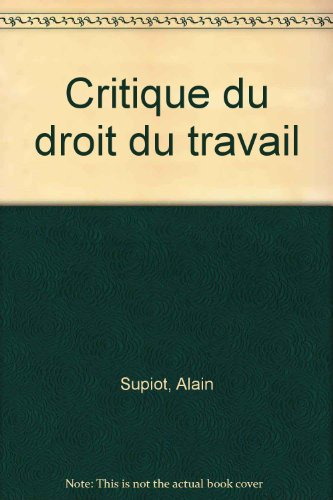 Critique du droit du travail